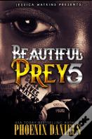 Beautiful Prey 5