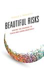 Beautiful Risks - Preview