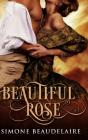 Beautiful Rose - Preview