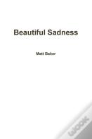 Beautiful Sadness
