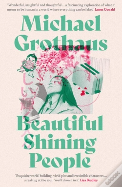 Capa do artigo Beautiful Shining People: The Extraordinary, Epic Speculative Masterpiece…