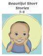 Beautiful Short Stories 3-8 - Preview