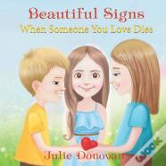 Beautiful Signs