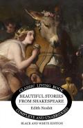 Beautiful Stories From Shakespeare (B&W)