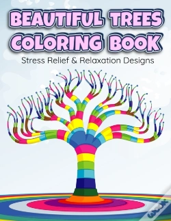 Capa do artigo Beautiful Trees Coloring Book Stress Relief & Relaxation Designs