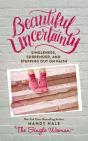 Beautiful Uncertainty - Preview
