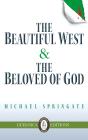 Beautiful West & The Beloved Of God - Preview