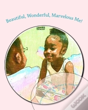 Capa do artigo Beautiful, Wonderful, Marvelous Me!