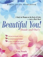 Beautiful You! (Inside And Out!)