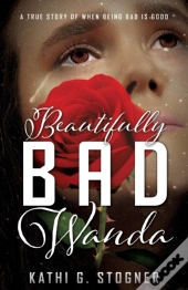 Beautifully Bad Wanda
