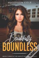 Beautifully Boundless