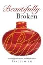 Beautifully Broken - Preview