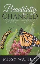 Beautifully Changed