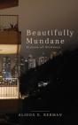 Beautifully Mundane - Preview