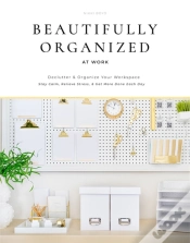 Capa do artigo Beautifully Organized At Work