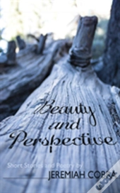 Beauty And Perspective
