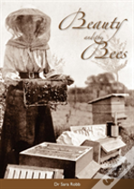 Beauty And The Bees