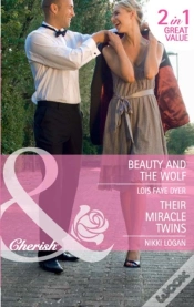 Capa do artigo Beauty And The Wolf / Their Miracle Twins