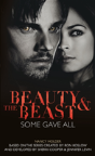 Beauty & The Beast - Some Gave All - Preview