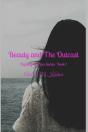 Beauty & The Outcast - Preview