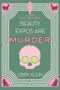Beauty Expos Are Murder - Preview