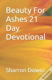 Capa do artigo Beauty For Ashes 21 Day Devotional