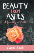 Beauty From Ashes