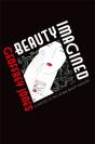 Beauty Imagined - Preview