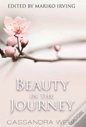 Beauty In The Journey