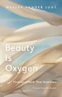Beauty Is Oxygen - Preview