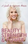 Beauty, Strength & Power