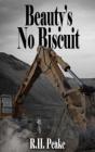Beauty'S No Biscuit - Preview