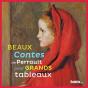 Beaux Contes De Perrault Pour Grands Tableaux - Preview