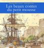Beaux Contes Du Petit Mousse - Preview