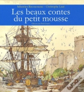 Beaux Contes Du Petit Mousse