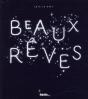 Beaux Rêves - Preview