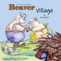 Beaver Village - Preview
