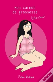 Capa do artigo Bébé À Bord ; Mon Carnet De Grossesse
