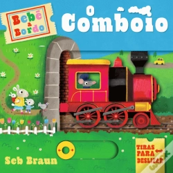 Capa do artigo Bebé a Bordo - O Comboio