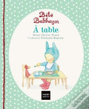 Capa do artigo Bébé Balthazar : À Table