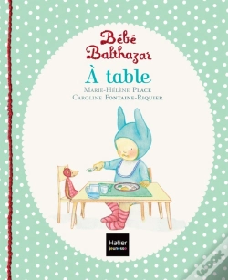 Capa do artigo Bébé Balthazar : À Table