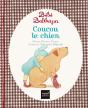 Bébé Balthazar : Coucou Le Chien - Preview