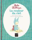 Bébé Balthazar : La Couleur Du Ciel