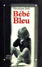 Bebe Bleu (Pod) - Preview