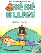 Capa do artigo Bebe Blues T.16 ; Chut, Papa Dort !