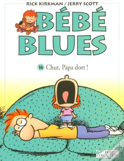 Capa do artigo Bebe Blues T.16 ; Chut, Papa Dort !