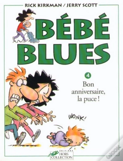 Capa do artigo Bebe Blues T.4; Bon Anniversaire La Puce