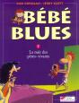 Bebe Blues T.7; Bébé Blues T.7 ; La Nuit Des Pères-Vivants - Preview