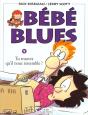 Bebe Blues T.9; Tu Trouves Qu'Il Nous Ressemble - Preview