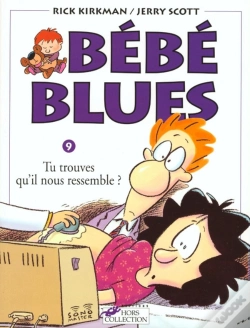 Capa do artigo Bebe Blues T.9; Tu Trouves Qu'Il Nous Ressemble